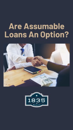 Are Assumable Loans An Option