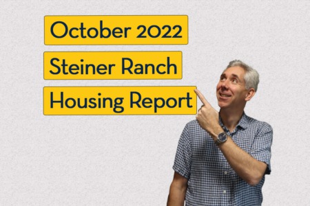 Steiner Ranch Housing Report - October 2022