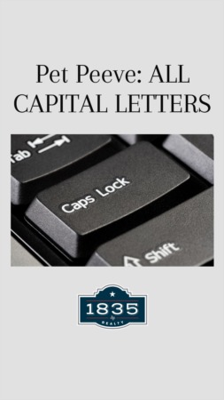 Pet Peeve: Why All Capital Letters?