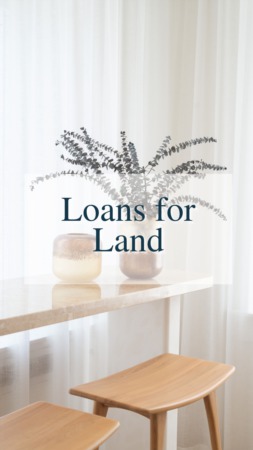 Loans for Land