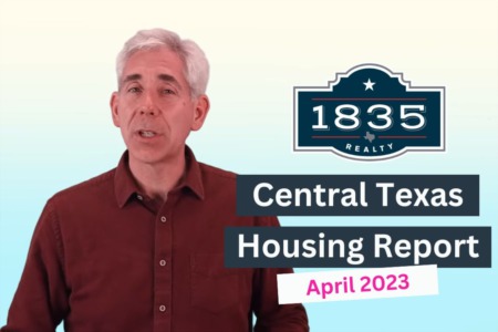 Central Texas Housing Report - April 2023