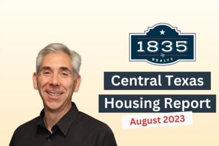 Central Texas Housing Report - August 2023