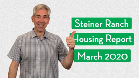 Steiner Ranch Housing Report - March 2020