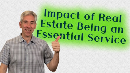 Real Estate is an Essential Business