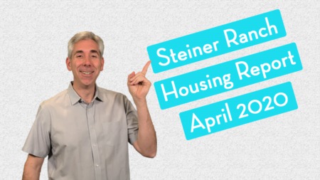 Steiner Ranch Housing Report - April 2020