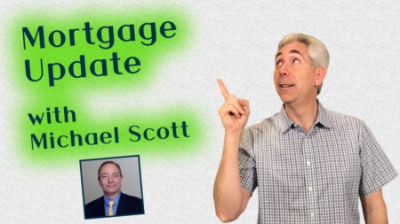 Mortgage Update with Micheal Scott