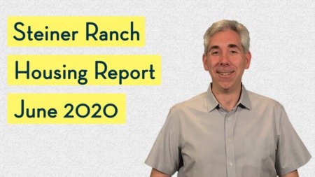 Steiner Ranch Housing Report - June 2020