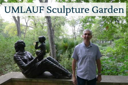 Discover Austin: UMLAUF Sculpture Garden - Episode 79