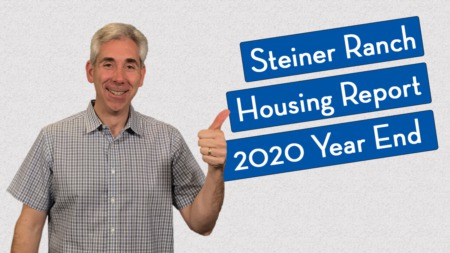 How's the Market in Steiner Ranch - 2020 Year End