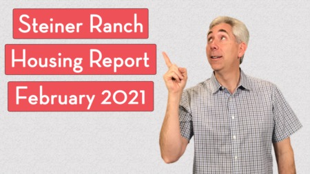 Steiner Ranch Housing Report - February 2021