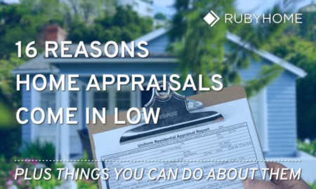 16 Reasons Appraisals Come In Low