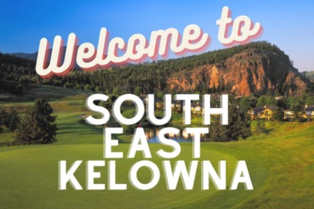 Discover South East Kelowna