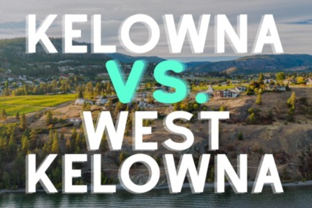 Kelowna VS. West Kelowna 