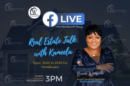 Real Estate Talk with Kameela -  2022 Vs 2023 For Homebuyers