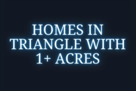 Embrace the spacious charm of homes in the Triangle with 1+ acres!