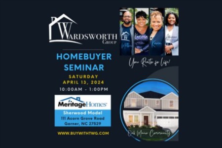 Join us at The Wardsworth Group Homebuyers Seminar in Garner!