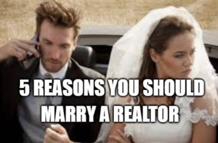 5 Reasons You Should Marry a Real Estate Agent | The Lash Group at EXP Realty