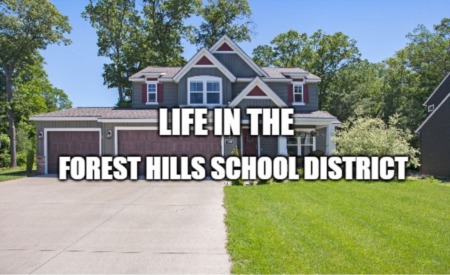 Living in the Forest Hills School District