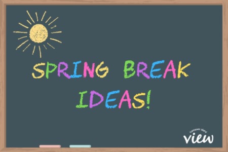 Spring Break Activities around Vancouver Island
