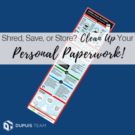 Shred, Save, or Store? Clean Up Your Personal Paperwork!