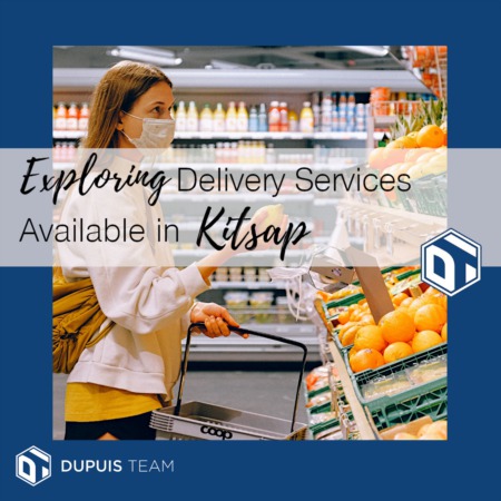 Exploring Delivery Services in Kitsap: Staying Safe by Staying Home