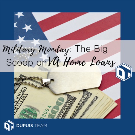 Military Monday: The Big Scoop on VA Housing Loans