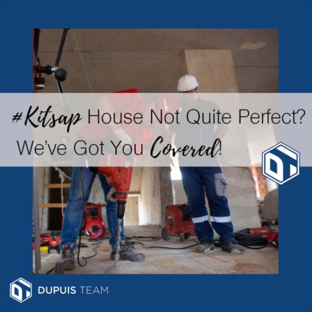 House Not Quite Perfect?  We've Got Your Back!