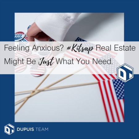 Feeling Anxious About the Future? #Kitsap Real Estate Could Be Just What You Need!!