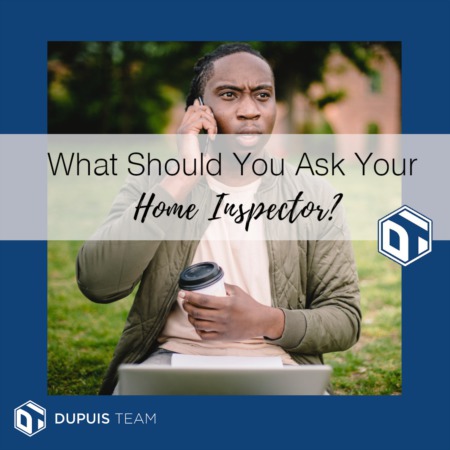 What Should You Ask Your Home Inspector?