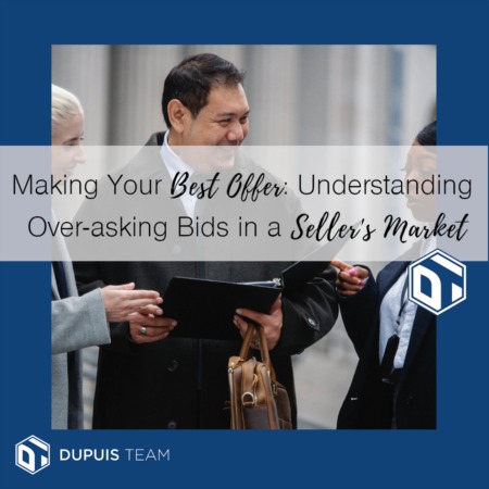 Buying in a Seller's Market: Understanding the Over-Asking Price Offer