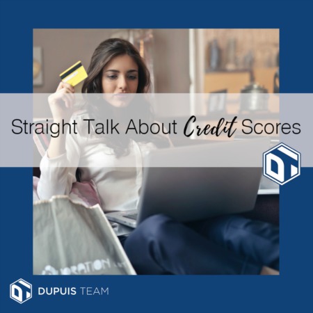 Straight Talk About Credit Scores