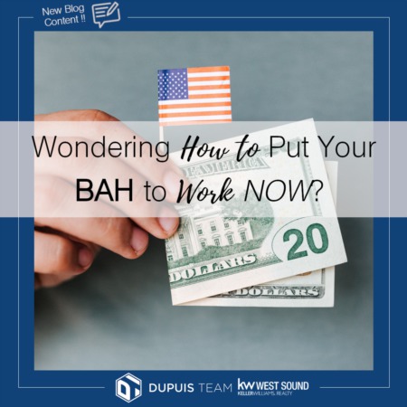 Military Monday: Wondering How to Put Your BAH to Work NOW?