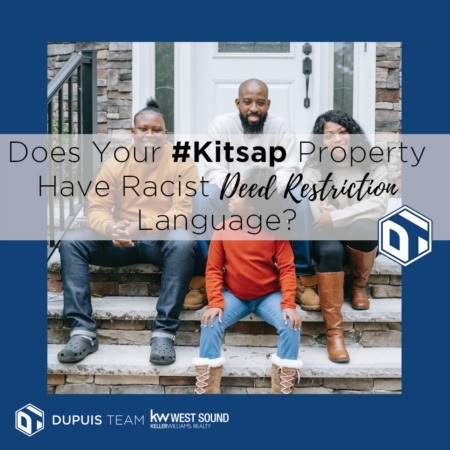 Does Your #Kitsap Property Have Racist Deed Restriction Language?