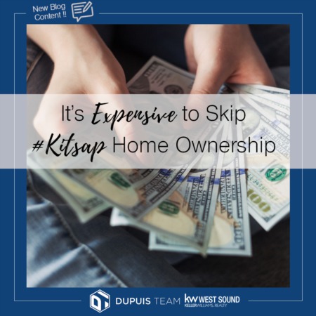 It's EXPENSIVE to Skip #Kitsap Homeownership