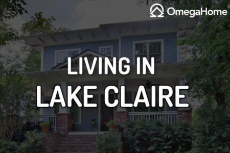 Living in Lake Claire, Atlanta [2021Guide]