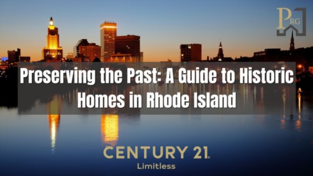 Preserving the Past: A Guide to Historic Homes in Rhode Island