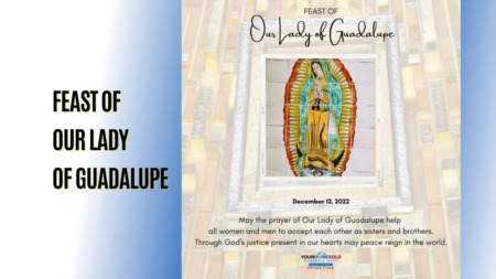 Feast of Our Lady of Guadalupe 2022