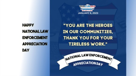 Happy National Law Enforcement Appreciation Day