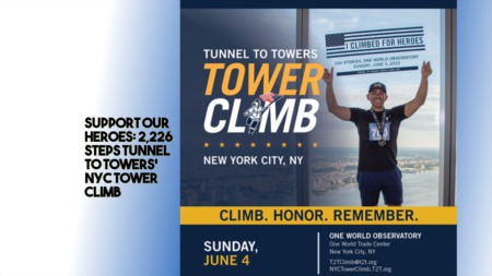 Support Our Heroes: 2,226 Steps Tunnel to Towers’ NYC Tower Climb 