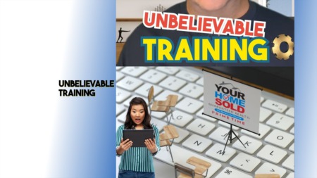 Unbelievable Training