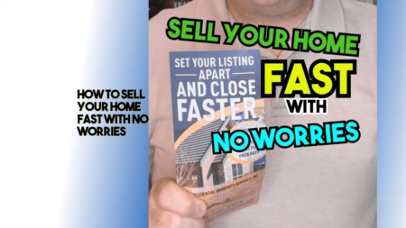 How to sell your home fast with no worries