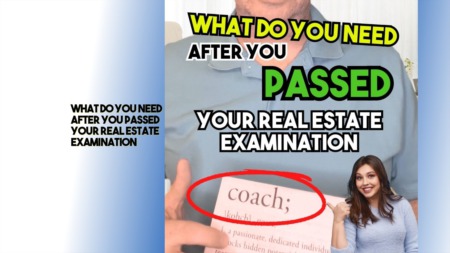What do you need after you passed your real estate examination