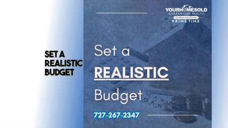 Set a Realistic Budget