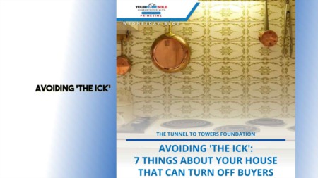 Avoiding 'The Ick': 7 Things About Your House That Can Turn Off Buyers