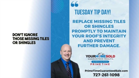 Don't ignore those missing tiles or shingles