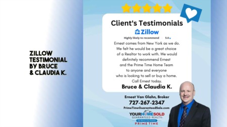Zillow Testimonial By Bruce & Claudia K