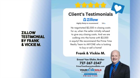 Zillow Testimonial By Frank & Vickie M.