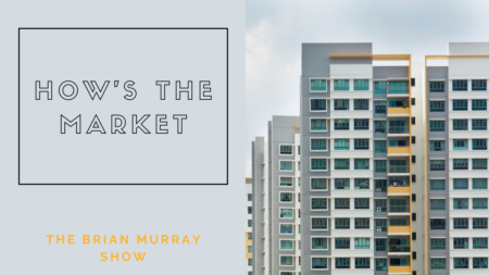 The Brian Murray Show #54: How's The Market