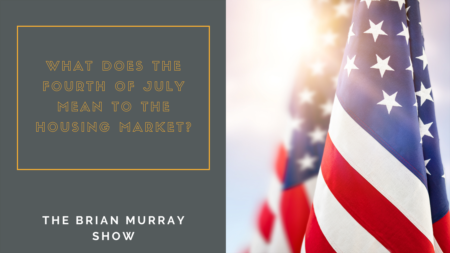 The Brian Murray Show #79: July 4th Market Implications