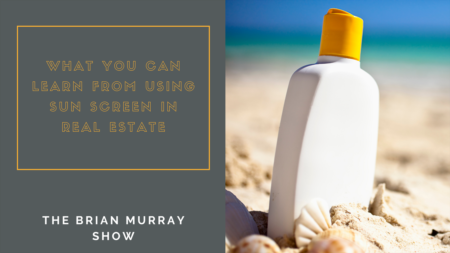  The Brian Murray Show #80: Sunscreen and You
